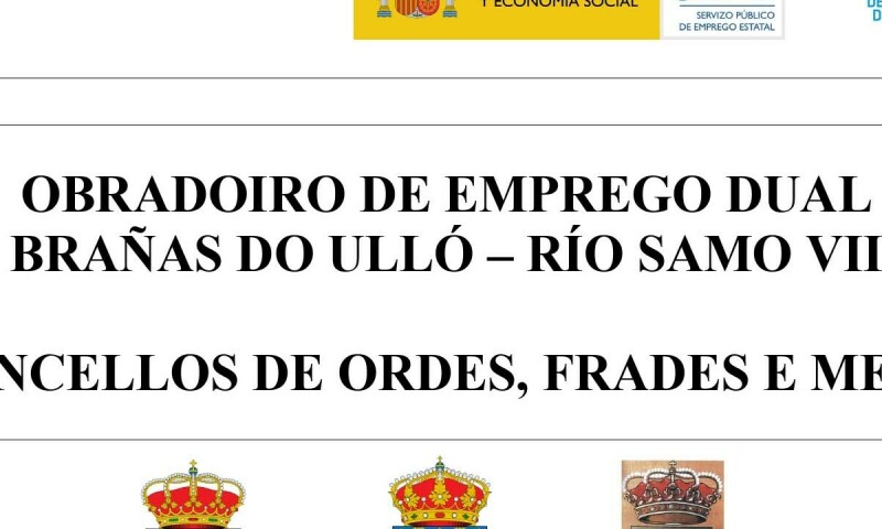 Proceso de selección do Obradoiro Dual de Emprego "Brañas do Illó-Río Samo VII"